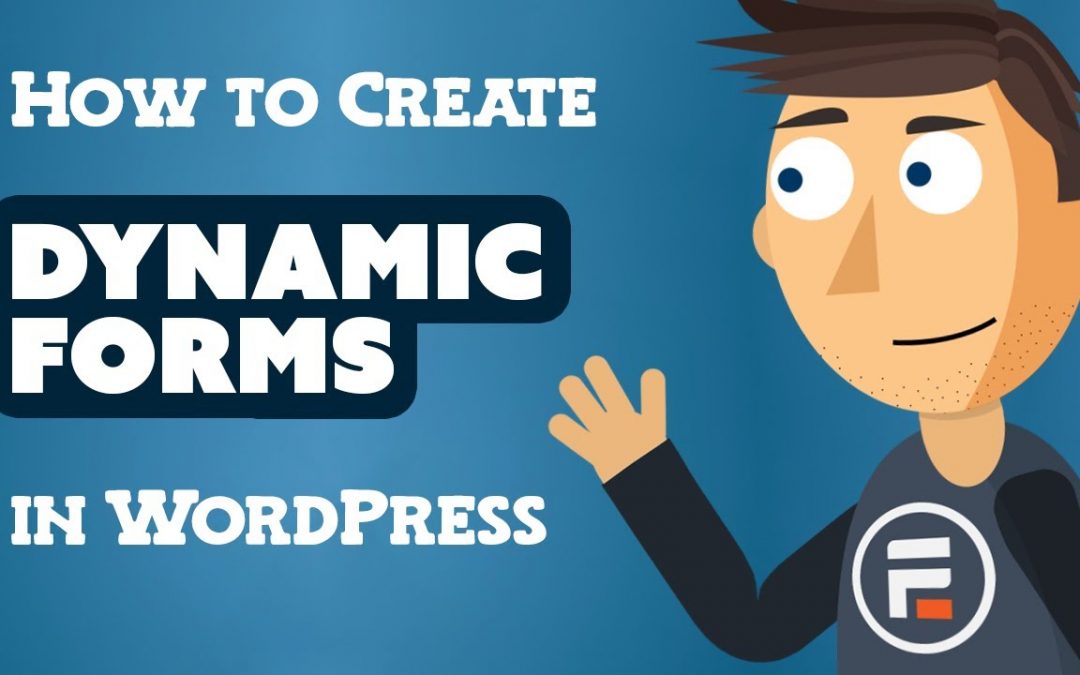 Hur man skapar dynamiska formulär i WordPress