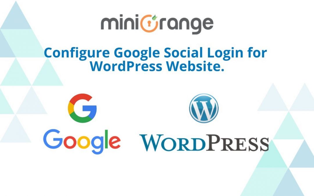 WordPress social inloggning |  Hur konfigurerar man anpassad Google-applikation i miniOrange Social Login-plugin?