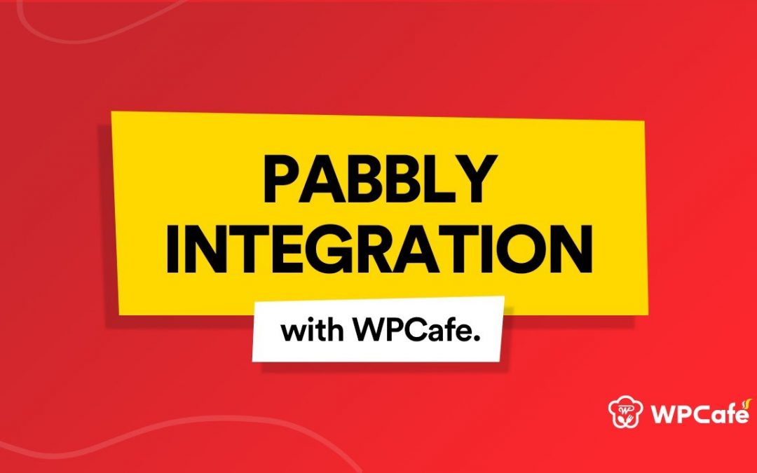 Hur man integrerar Pabbly med WPCafe i WordPress