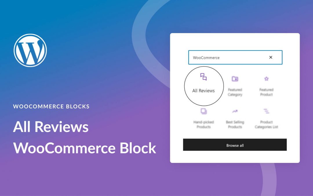 Hur man använder WooCommerce-blocket Alla recensioner