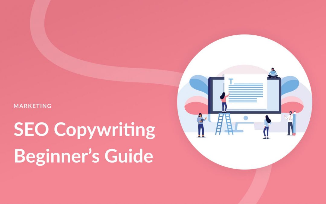 En nybörjarguide till SEO-copywriting