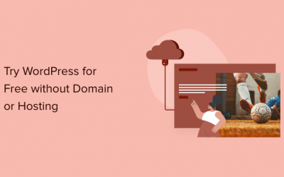 Hur man provar WordPress gratis utan domän eller värd