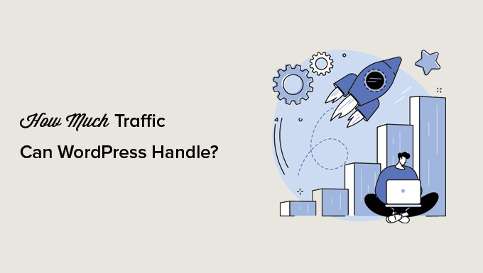 Hur mycket trafik kan WordPress hantera 2023?