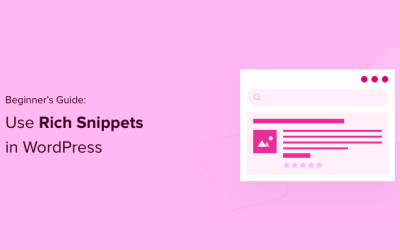 Hur man använder Rich Snippets i WordPress