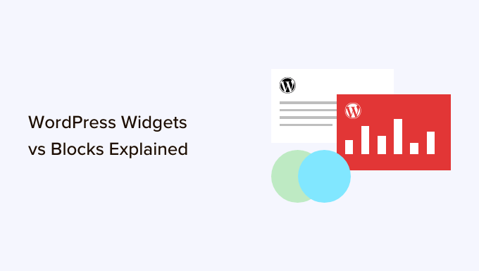 WordPress Widgets vs Blocks – Vad är skillnaden?  (Förklarat)