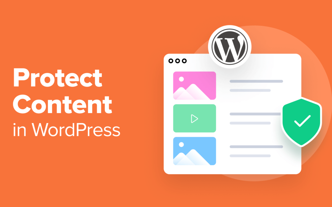 12 sätt att skydda innehåll i WordPress